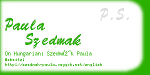 paula szedmak business card